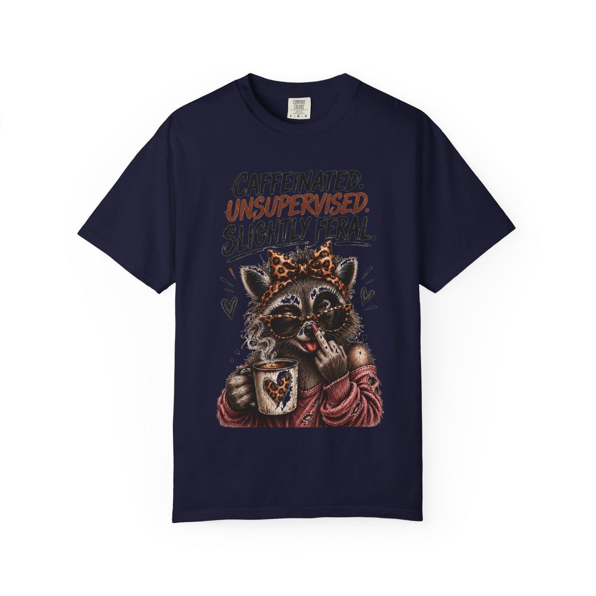 Caffeinated Slightly Feral Raccoon T-Shirt | Funny Coffee Graphic Tee