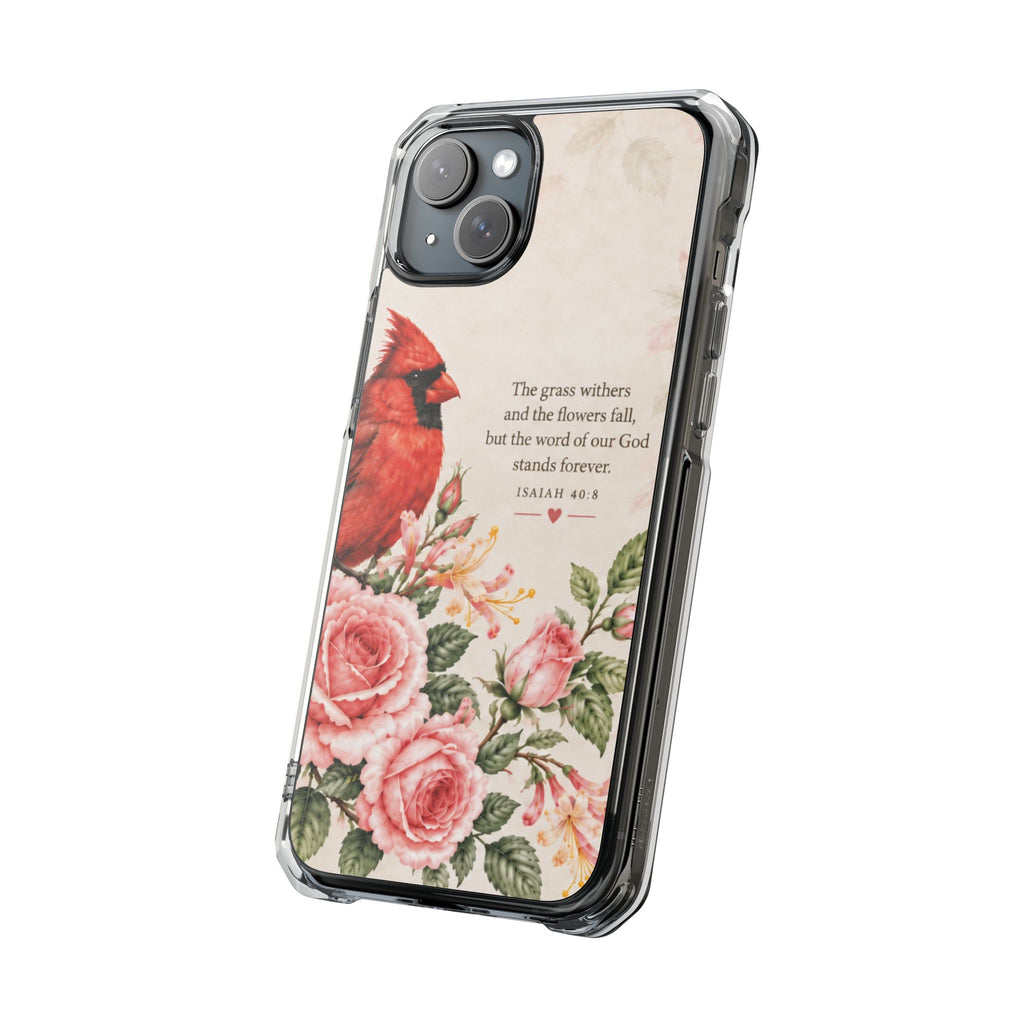 Clear Magnetic Phone Case — Cardinal Scene Isiah 40:8