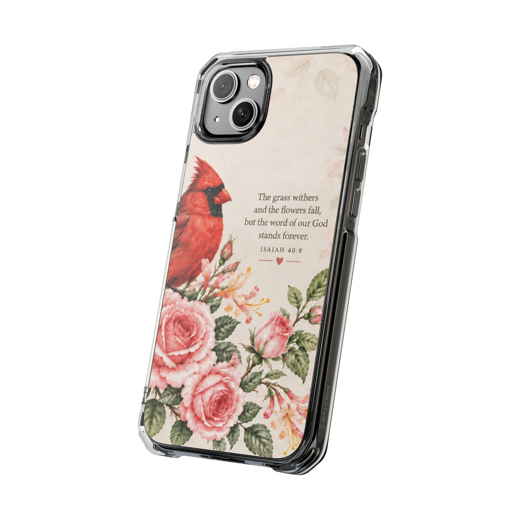 Clear Magnetic Phone Case — Cardinal Scene Isiah 40:8