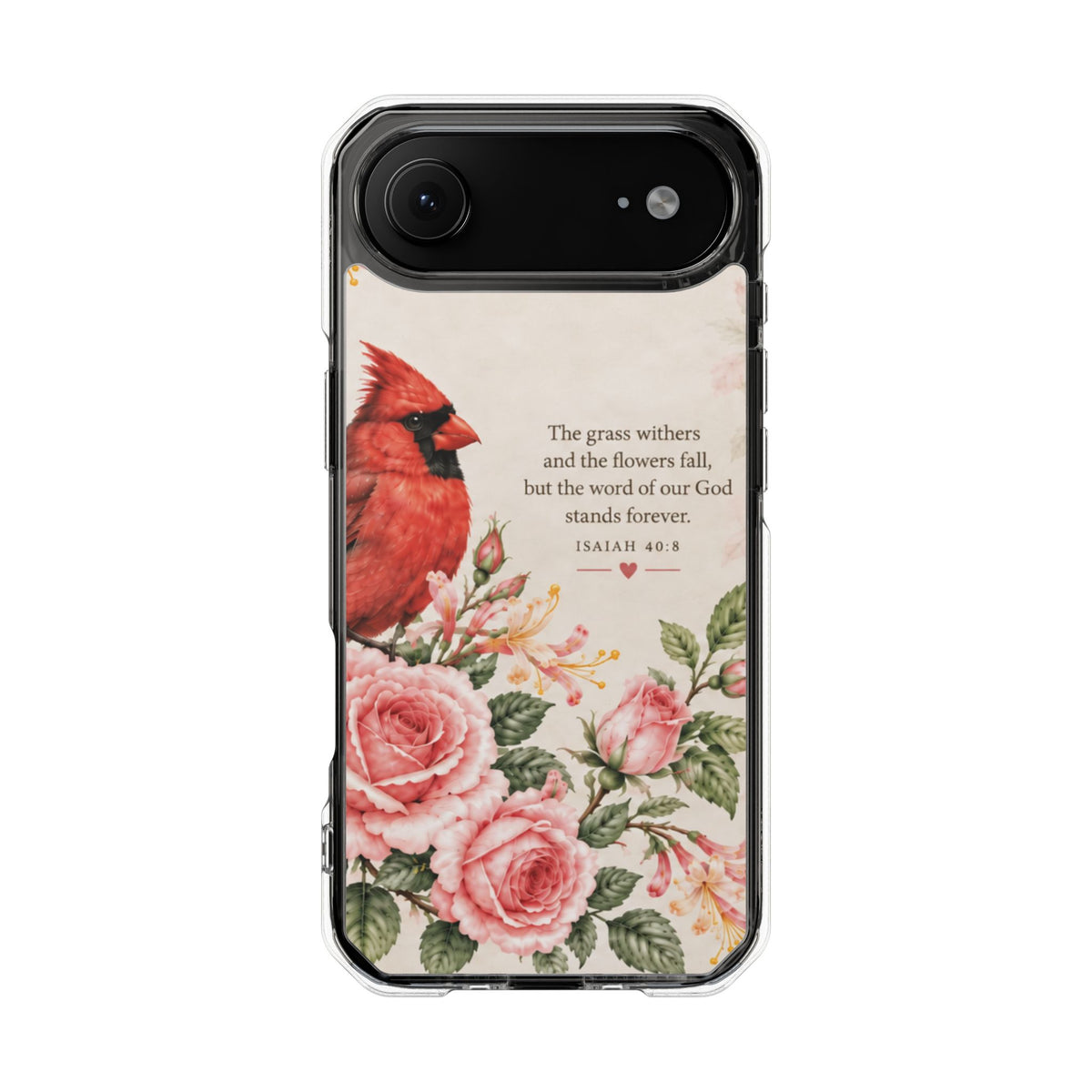 Clear Magnetic Phone Case — Cardinal Scene Isiah 40:8