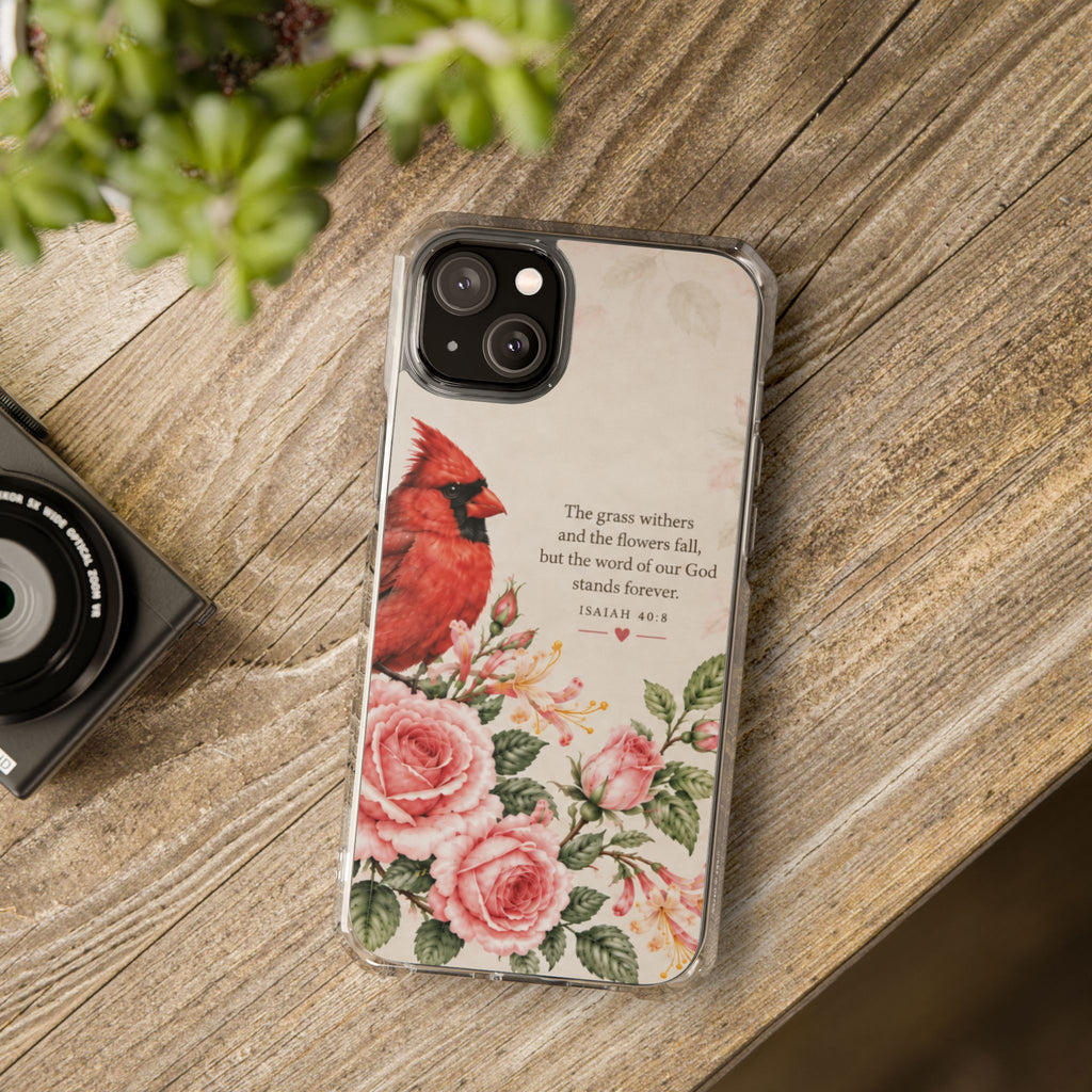 Clear Magnetic Phone Case — Cardinal Scene Isiah 40:8