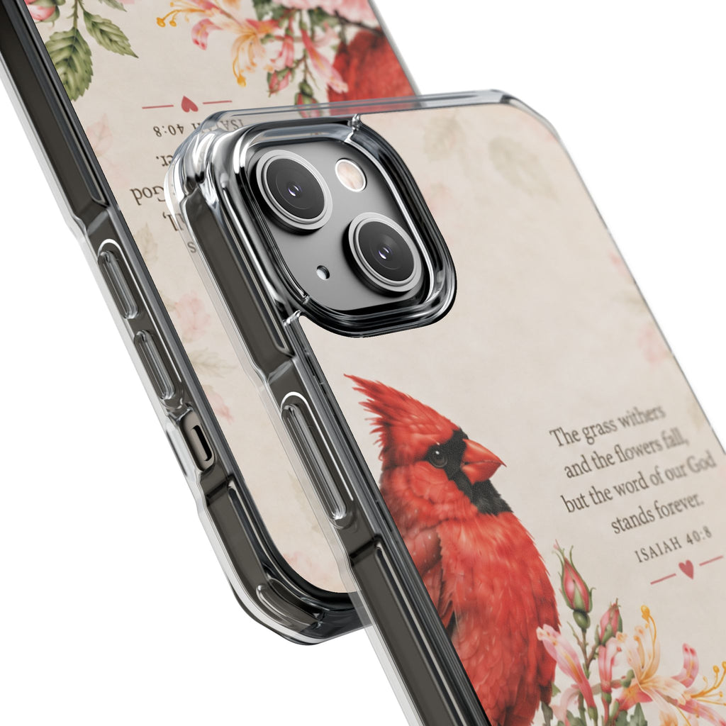 Clear Magnetic Phone Case — Cardinal Scene Isiah 40:8