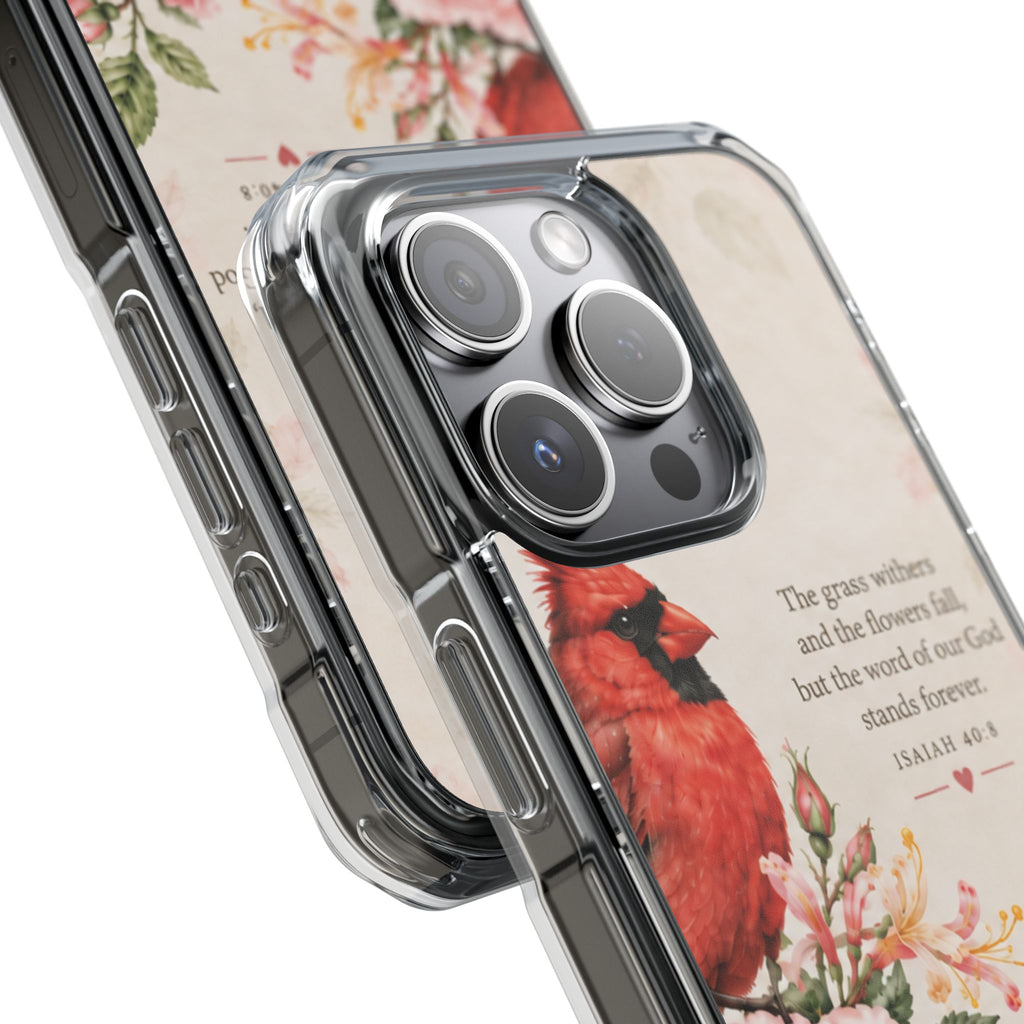Clear Magnetic Phone Case — Cardinal Scene Isiah 40:8