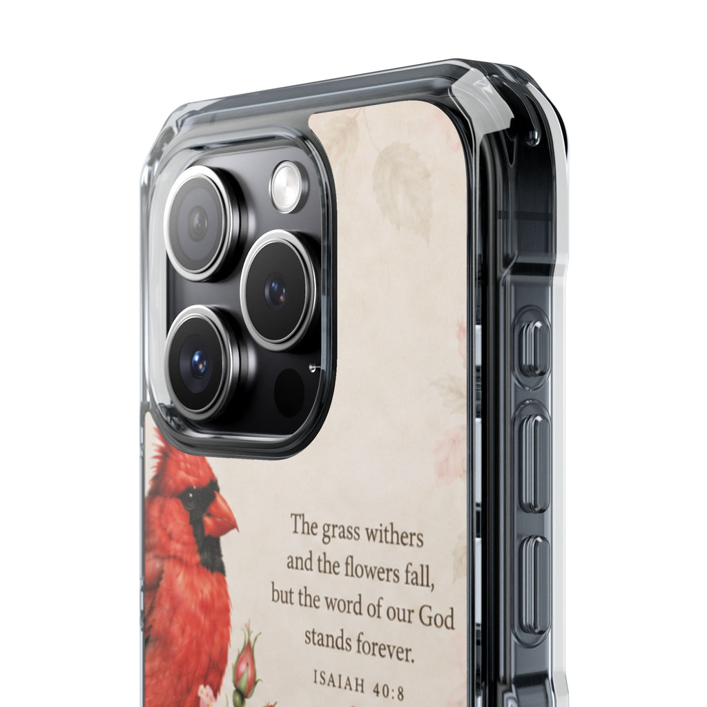 Clear Magnetic Phone Case — Cardinal Scene Isiah 40:8