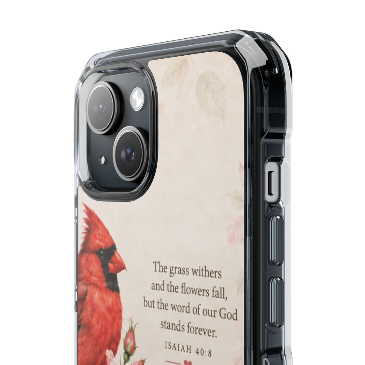Clear Magnetic Phone Case — Cardinal Scene Isiah 40:8