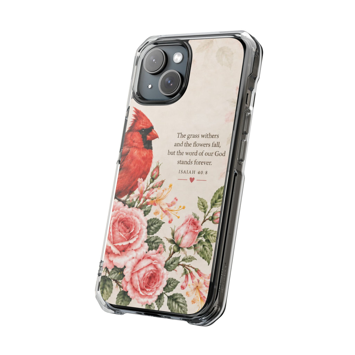 Clear Magnetic Phone Case — Cardinal Scene Isiah 40:8