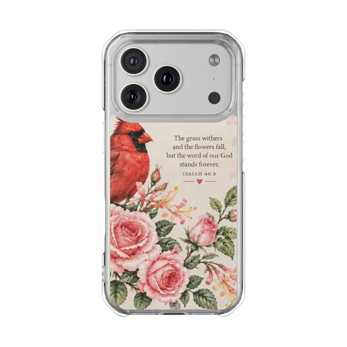 Clear Magnetic Phone Case — Cardinal Scene Isiah 40:8