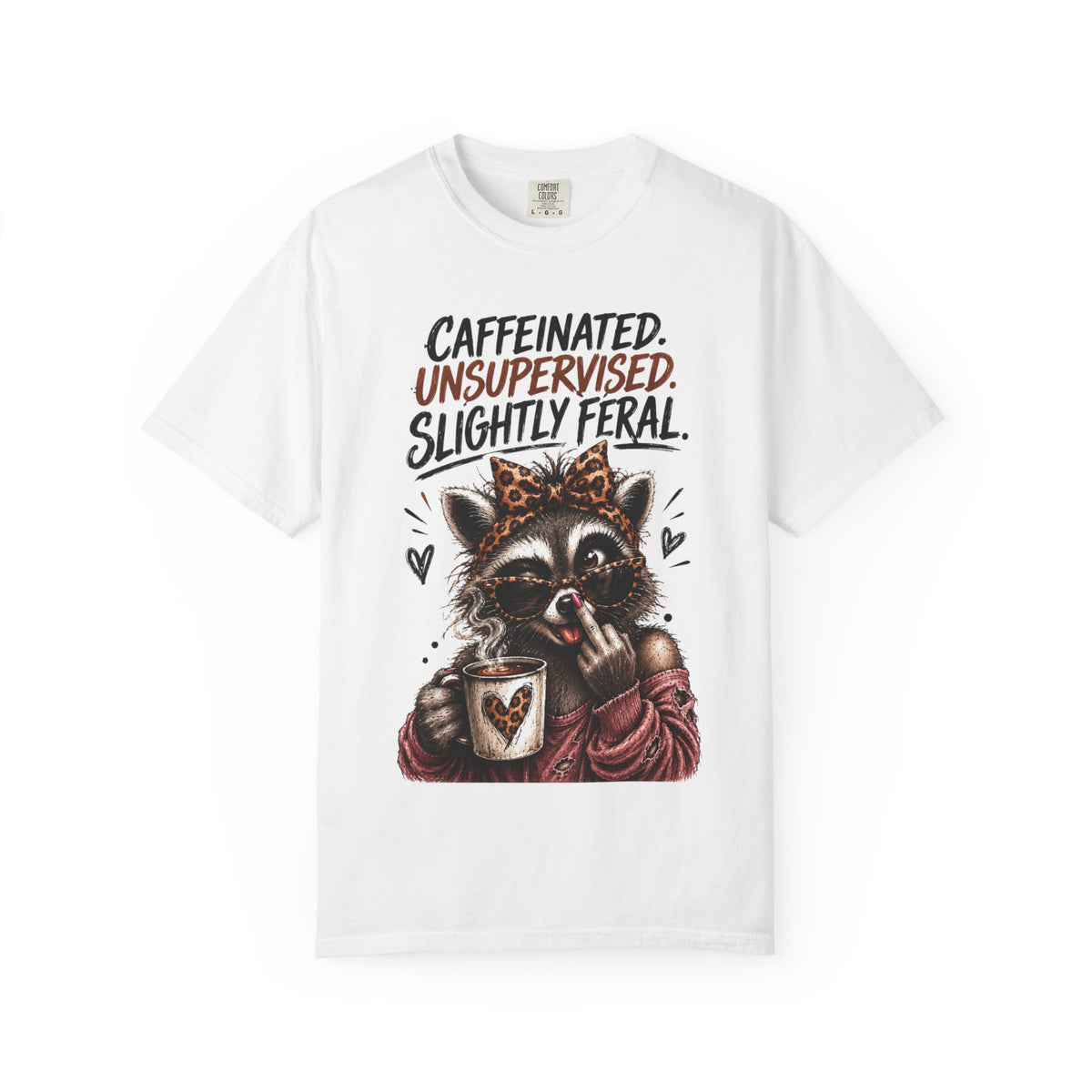 Caffeinated Slightly Feral Raccoon T-Shirt | Funny Coffee Graphic Tee