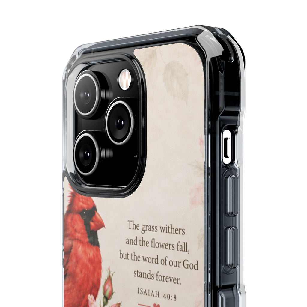 Clear Magnetic Phone Case — Cardinal Scene Isiah 40:8