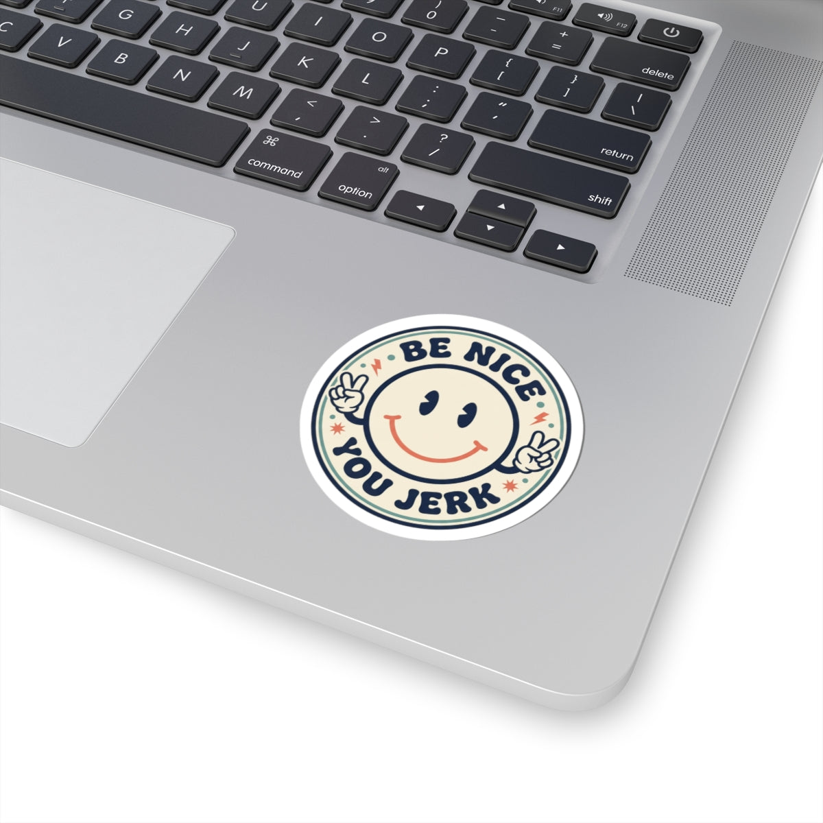 Be Nice You Jerk smiley sticker | Kiss-cut vinyl, retro peace sign