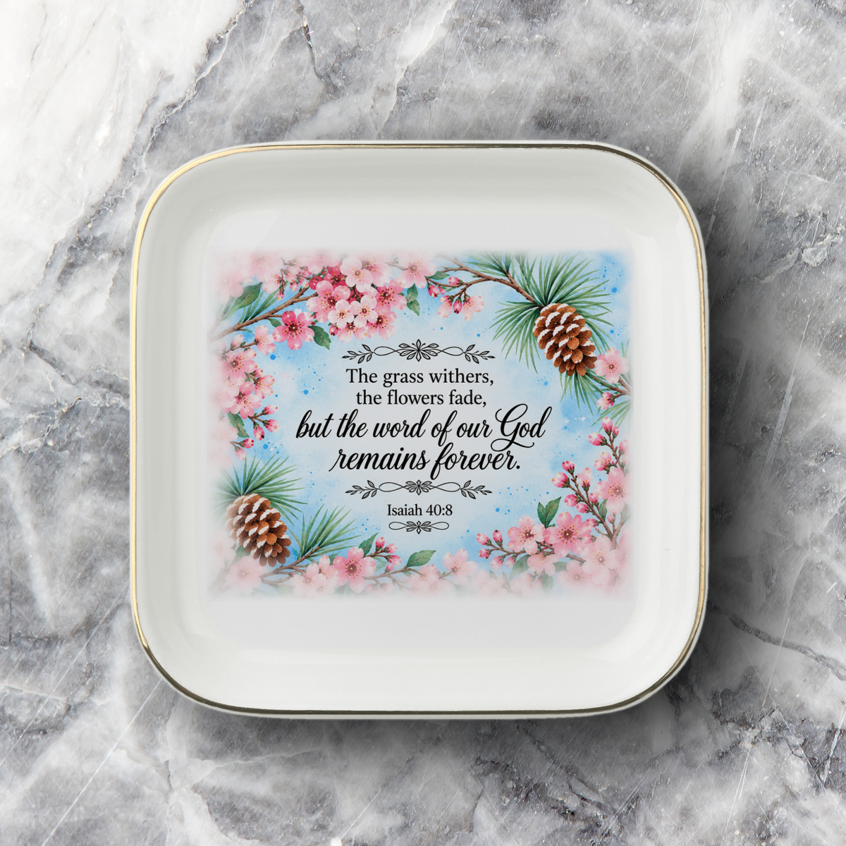 Isaiah 40:8 Ceramic Jewelry Dish — Gold-Trimmed Scripture Trinket Tray