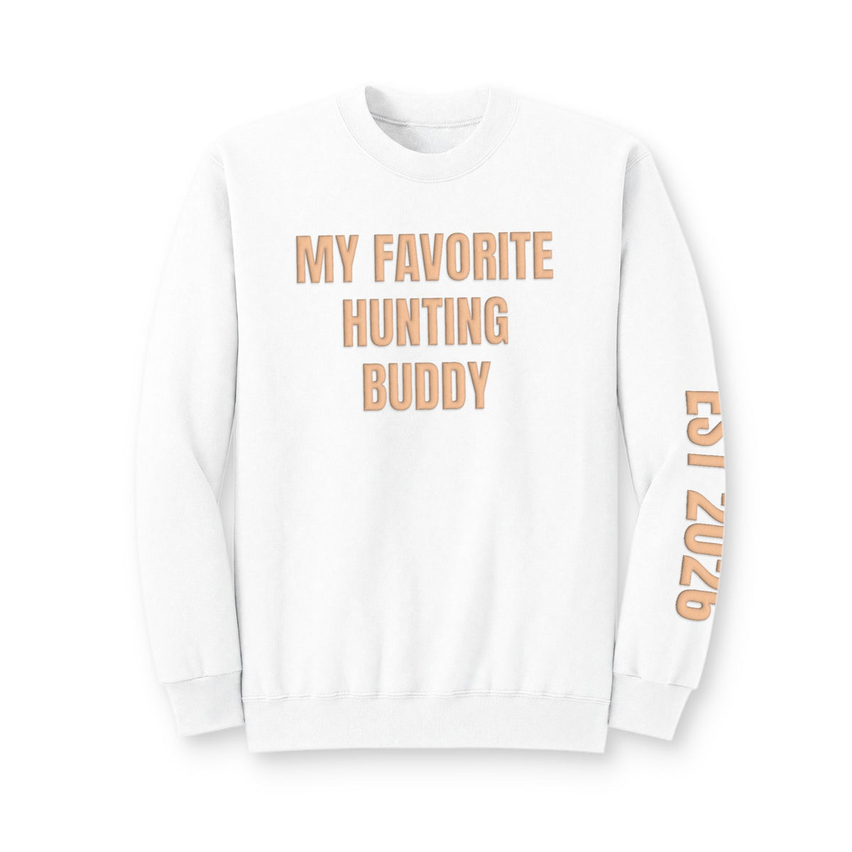 Personalized Hunting Mama Sweatshirt, My Favorite Hunting Buddy, Hunter Orange Puff Sweatshirt, Custom Hunting Mom Gift