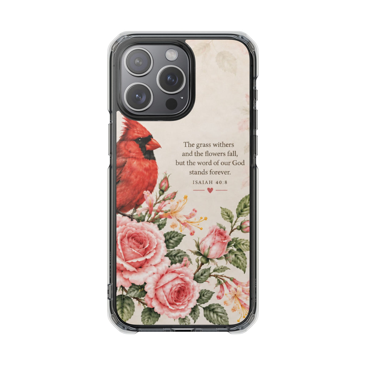 Clear Magnetic Phone Case — Cardinal Scene Isiah 40:8