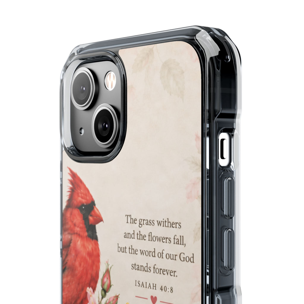 Clear Magnetic Phone Case — Cardinal Scene Isiah 40:8