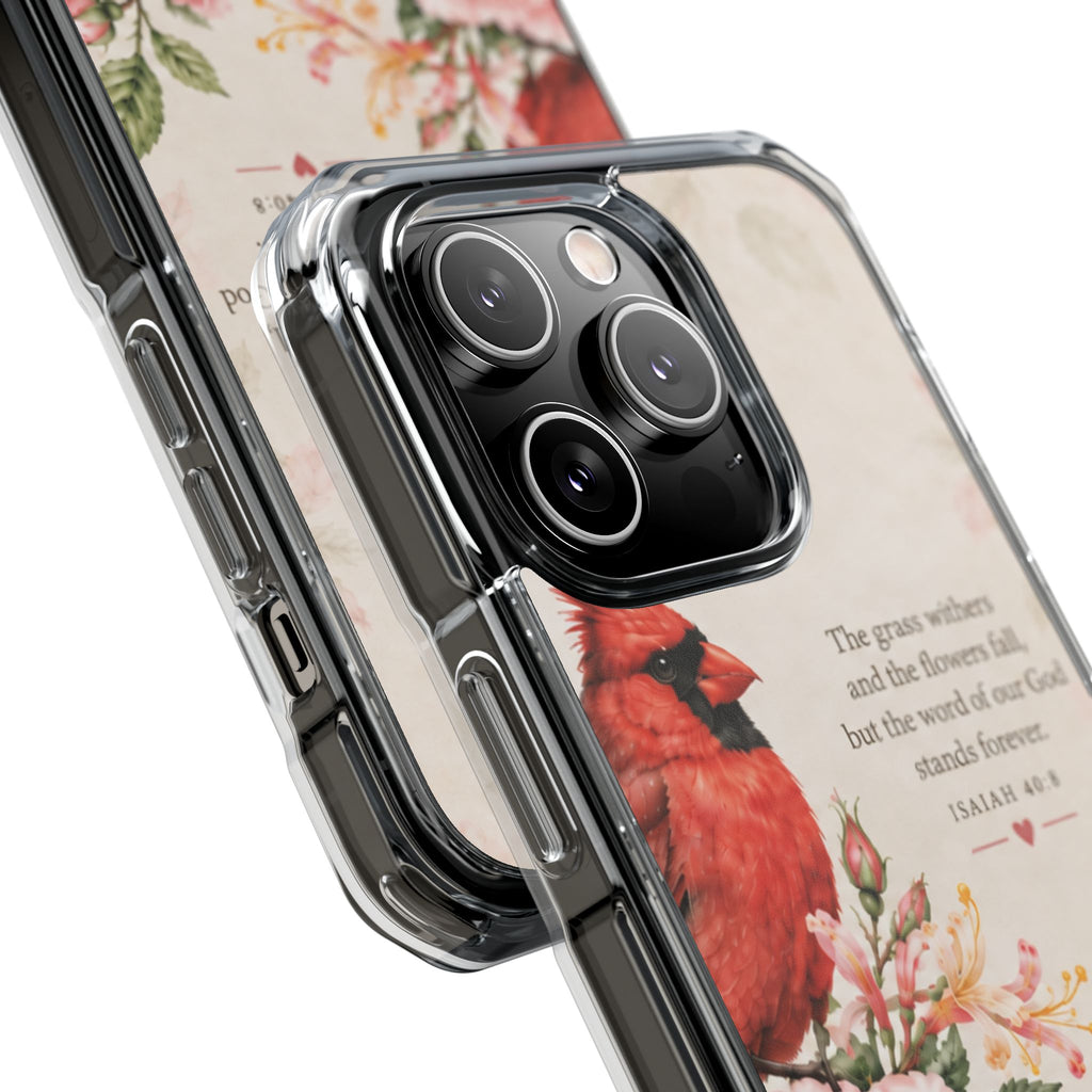 Clear Magnetic Phone Case — Cardinal Scene Isiah 40:8